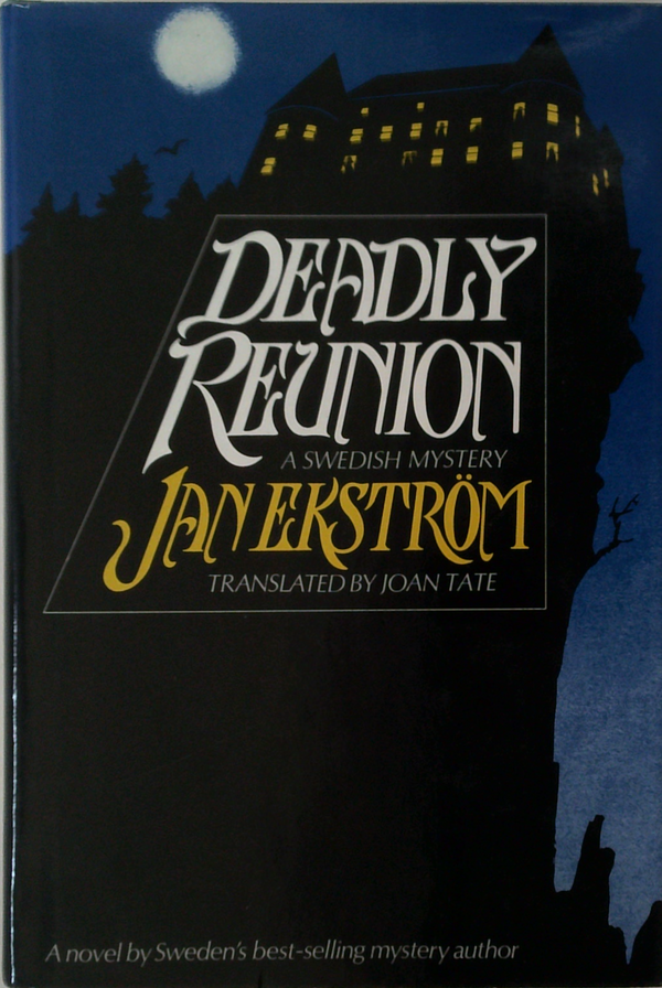 Deadly Reunion: A Swedish Mystery