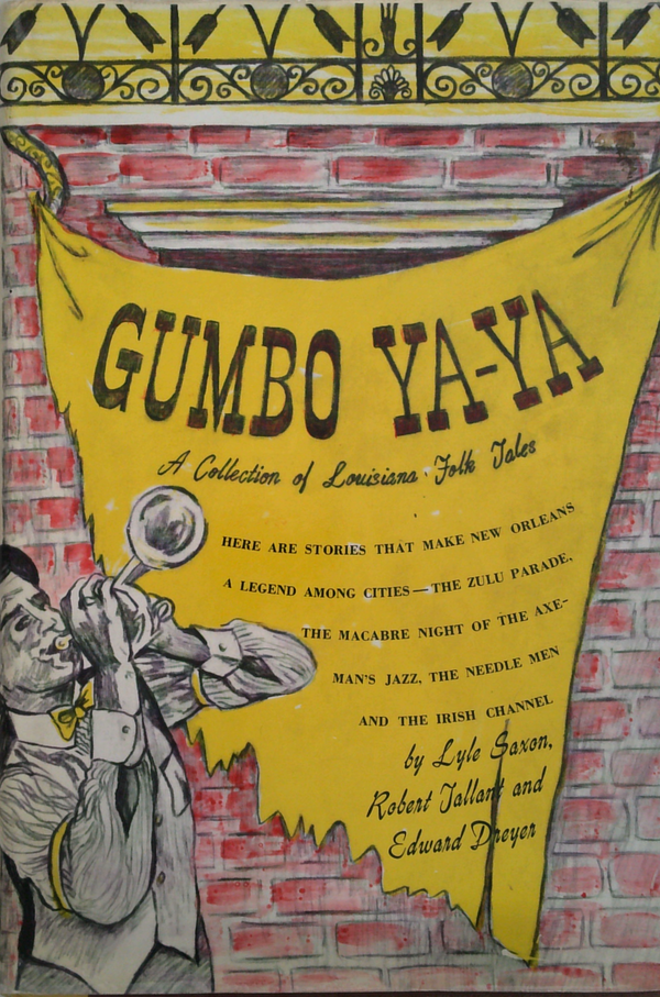 Gumbo Ya-Ya: A Collection Of Louisiana Folk Tales