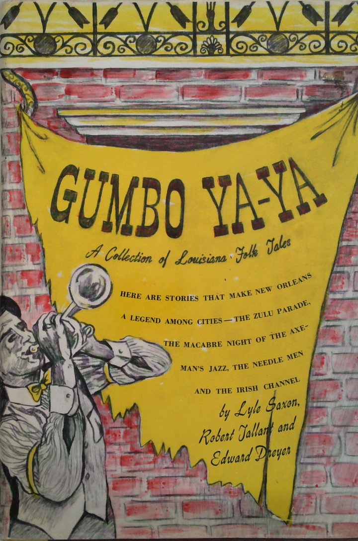 Gumbo Ya-Ya: A Collection Of Louisiana Folk Tales