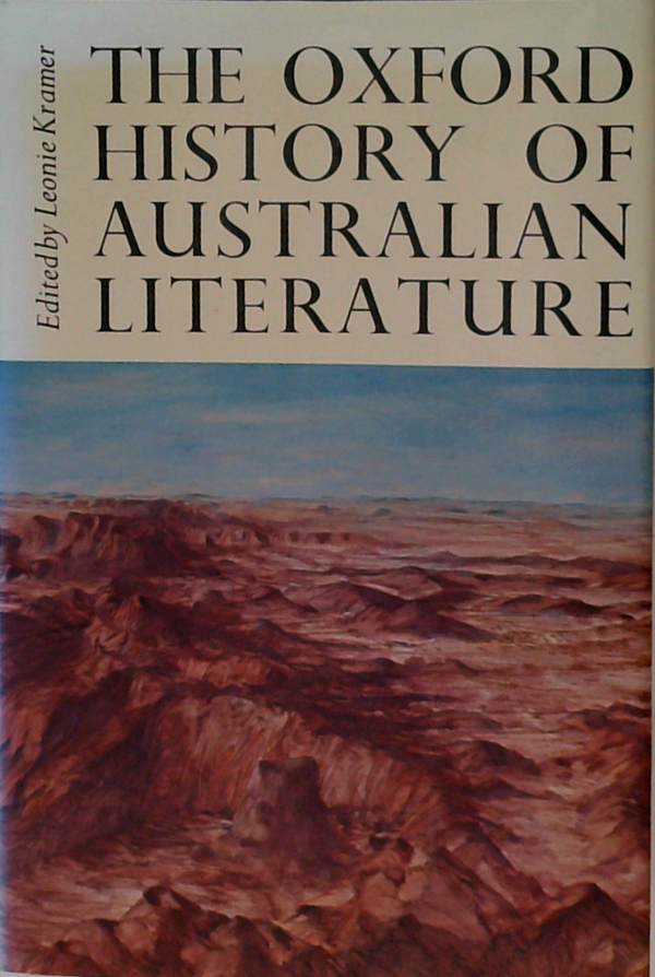 The Oxford History Of Australian Literature