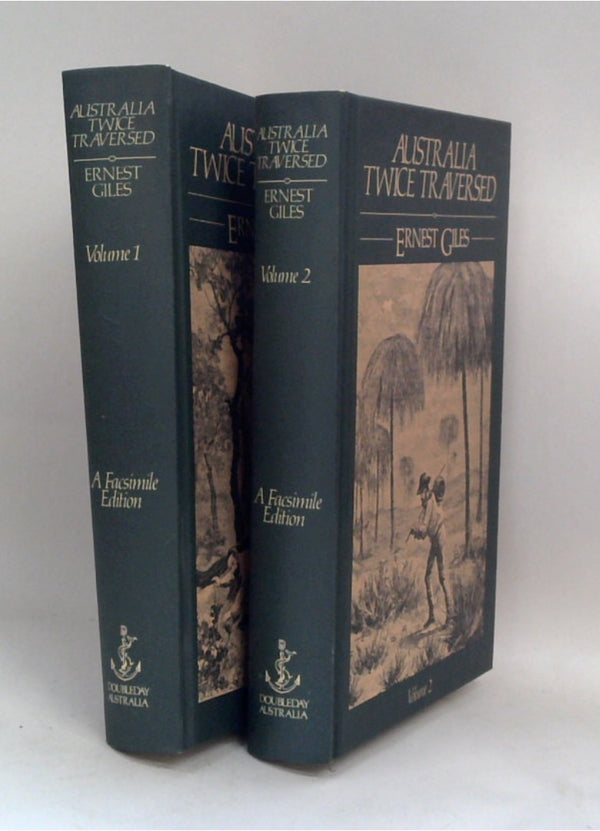 Australia Twice Traversed: The Romance of Exploration (Two-Volume Set)