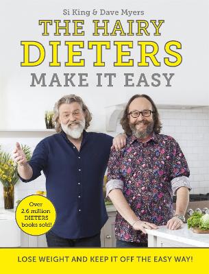The Hairy Dieters Make It Easy: Lose weight and keep it off the easy
