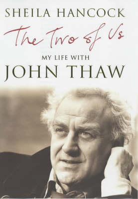 The Two of Us: My Life with John Thaw