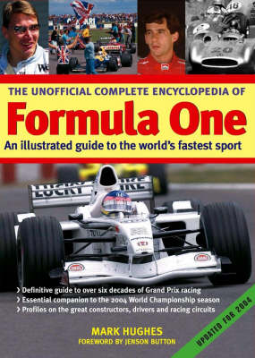 The Unofficial Complete Encyclopedia of Formula One: 2004