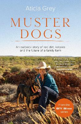 Muster Dogs: The bestselling companion book to the original popular