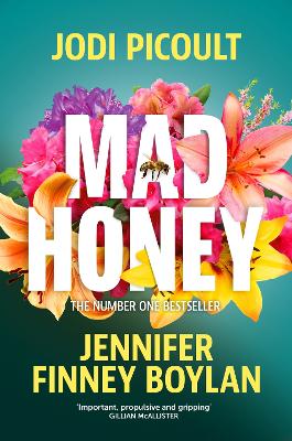 Mad Honey: an absolutely heart-pounding and heart-breaking book club novel