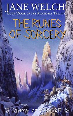 The Runes of Sorcery (Runes of War: The Book of Torra Alta, Book 3)