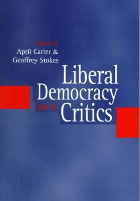 Liberal Democracy and its Critics: Perspectives in Contemporary