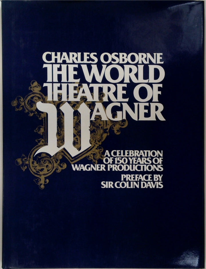 The World Theatre of Wagner