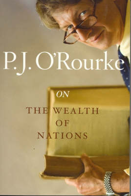 On the Wealth of Nations: Books That Shook The World