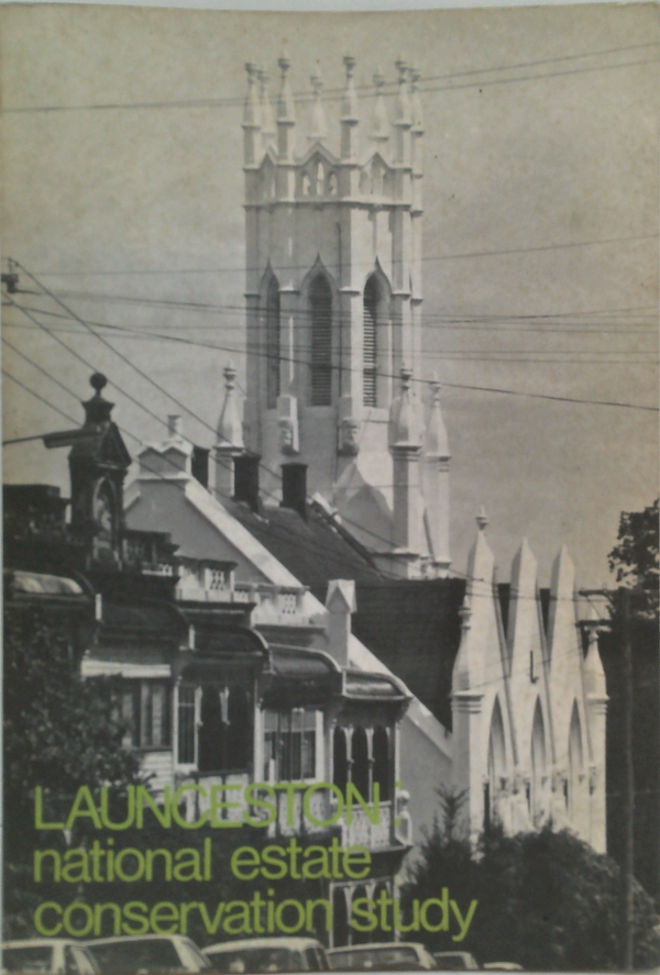Launceston: National Estate Conservation Study
