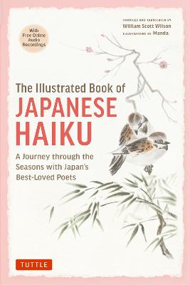 The Illustrated Book of Japanese Haiku: A Journey through the Seasons