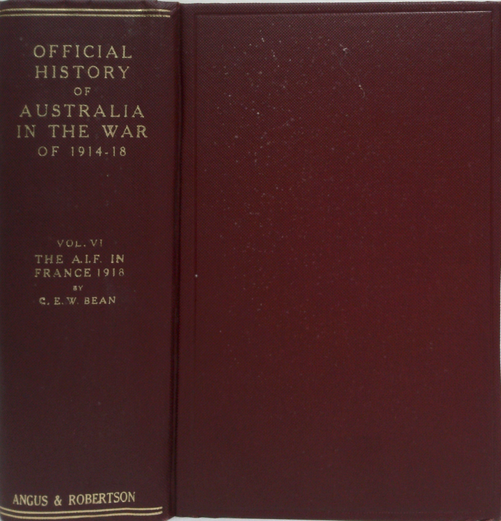 The Australian Imperial Force In France During The Allied Offensive, 1918