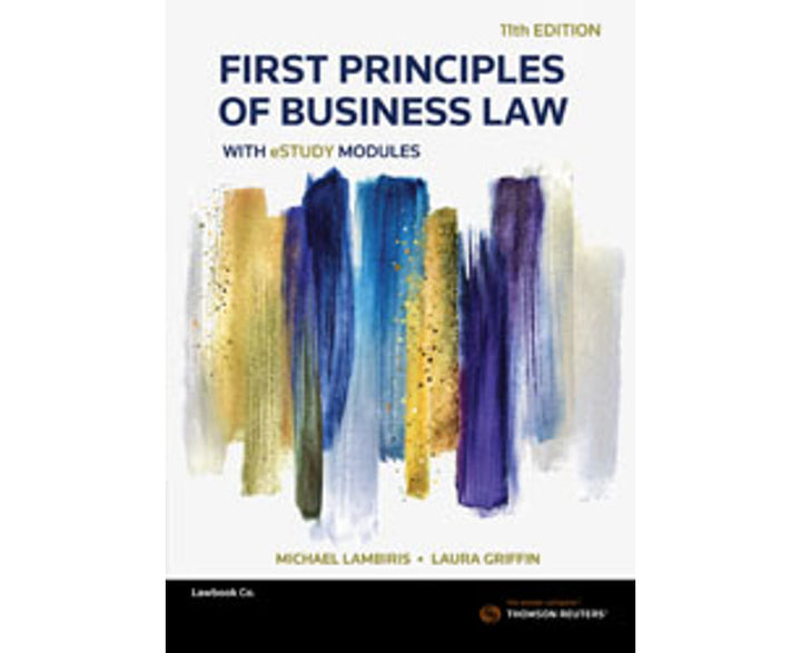 First Principles of Business Law with eStudy modules