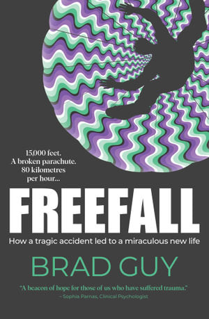 Freefall:  The Luckiest Man Alive