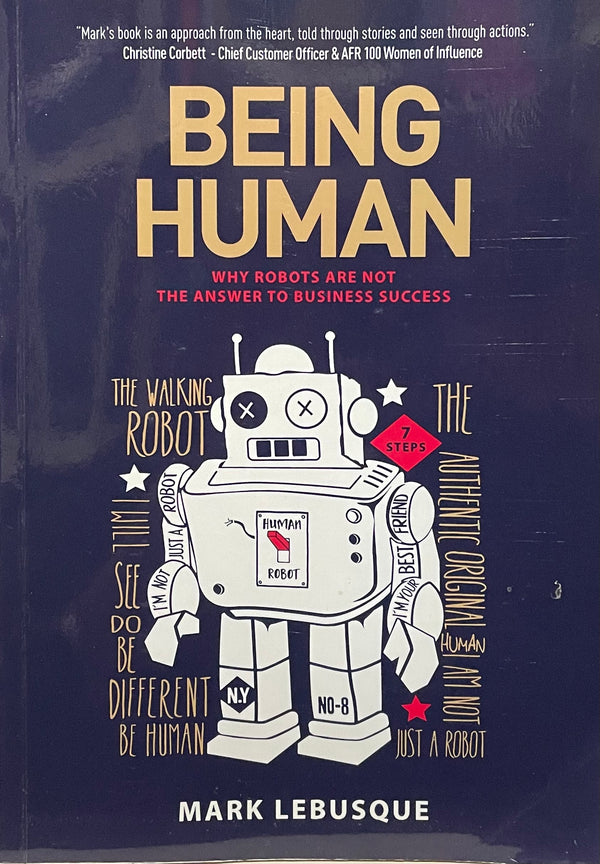 Being human : why robots are not the answer to business success