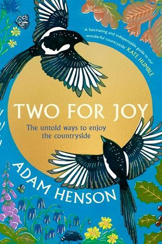 Two for Joy: The Untold Ways to Enjoy the Countryside