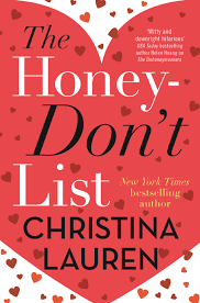 The Honey-Don't List: the sweetest romcom from the bestselling author of The Unhoneymooners