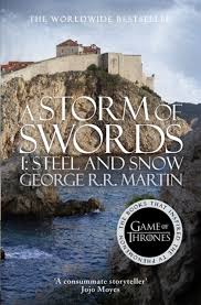 A Storm of Swords: Part 1 Steel and Snow (A Song of Ice and Fire, Book 3)