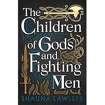 The Children of Gods and Fighting Men