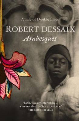 Arabesques: A Tale of Double Lives