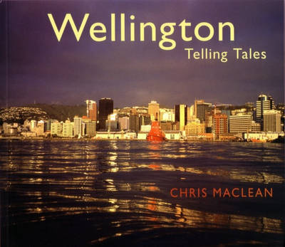 Wellington: Telling Tales