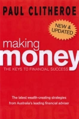 Making Money: The Key to Financial Success