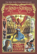 A Grimm Warning (Land of Stories #3)