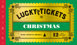 Lucky Tickets for Christmas: 12 Gift Coupons