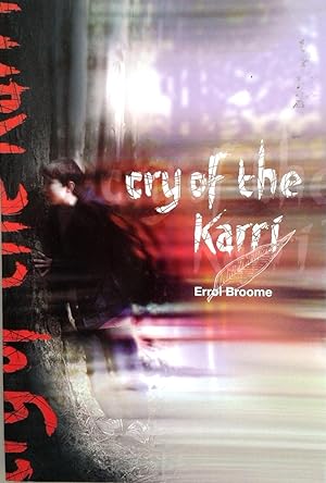 Cry of the Karri