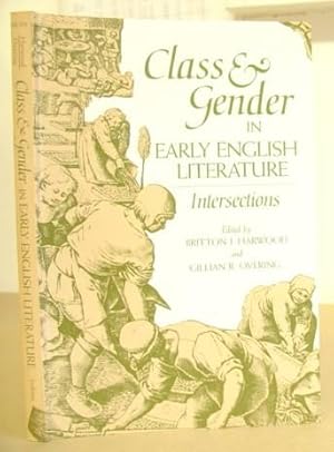 Class and Gender in Early English Literature: Intersections