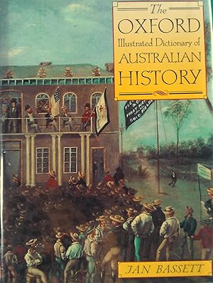 The Oxford Illustrated Dictionary of Australian History