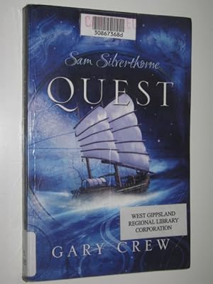 Quest: Sam Silverthorne Book 1