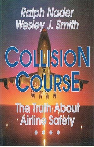 Collision Course: The Truth about Airline Safety