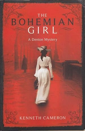 The Bohemian Girl: Denton Mystery Book 2