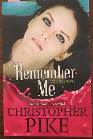 Remember Me: Volume Two: The Return Part II and The Last Story