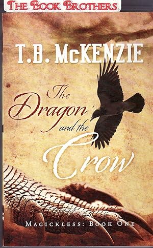 The Dragon and the Crow: Book 1