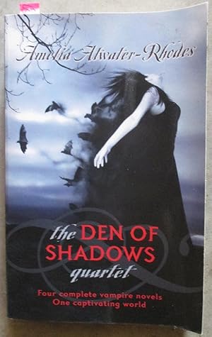 The Den Of Shadows Quartet