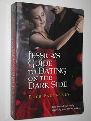 Jessica's Guide to Dating on the Dark Side