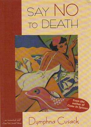 Say No to Death