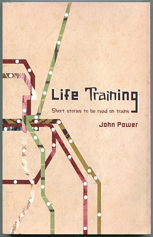 Life Training: Short Stories to be Read on Trains