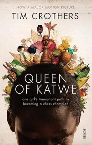 Queen of Katwe: one girl's triumphant path to becoming a chess champion