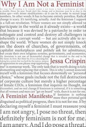 Why I Am Not a Feminist: A Feminist Manifesto