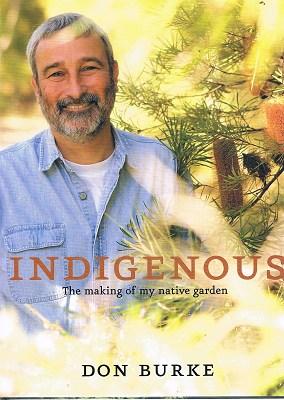 Indigenous: The Making of My Native Garden