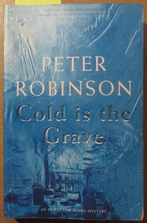 Cold is the Grave: The 11th novel in the number one bestselling Inspector Alan Banks crime series