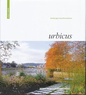 Landscape Transformations: Urbicus