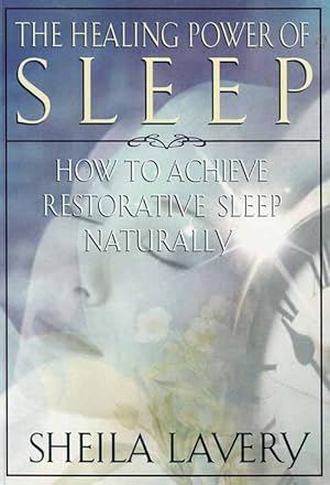 The Healing Power of Sleep: How to Achieve Restorative Sleep Naturally