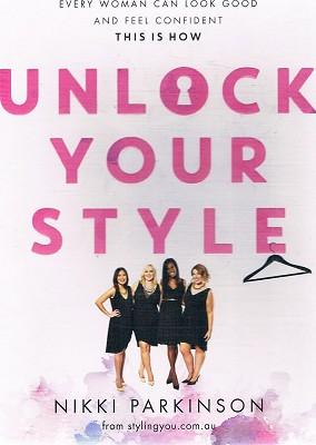 Unlock Your Style: Every woman can look good and feel confident - this is how