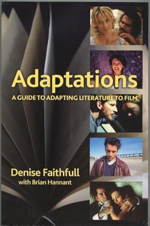 Adaptations: A Guide to Adapting Literature to Film