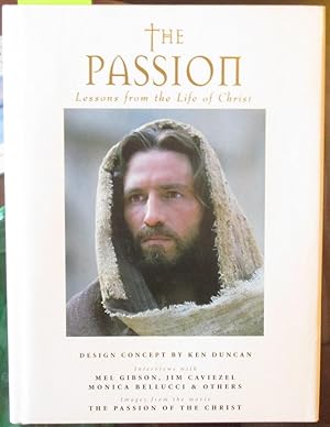 The Passion: Lessons from the Life of Christ